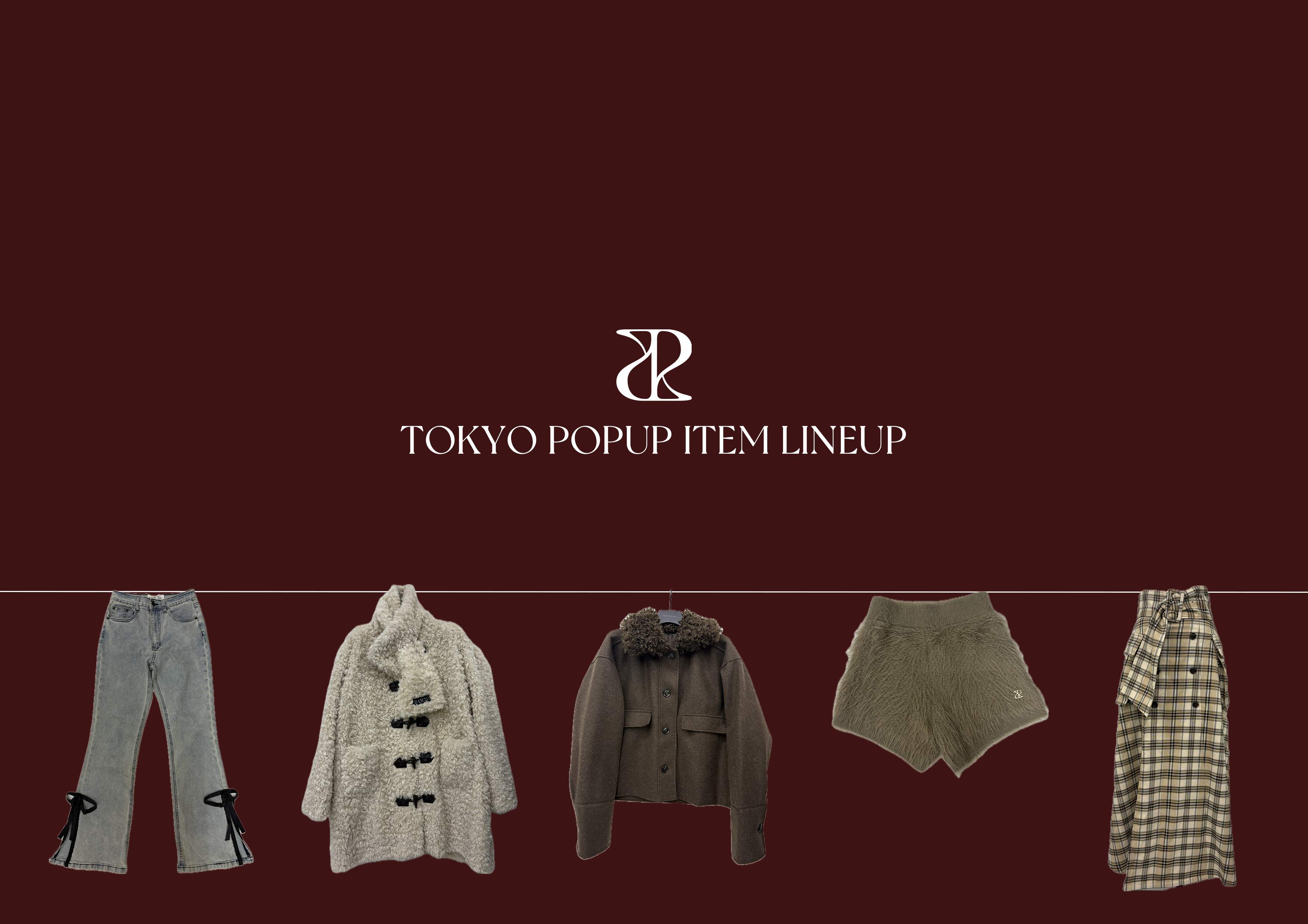 【TOKYO POPUP】 ITEM LINEUP